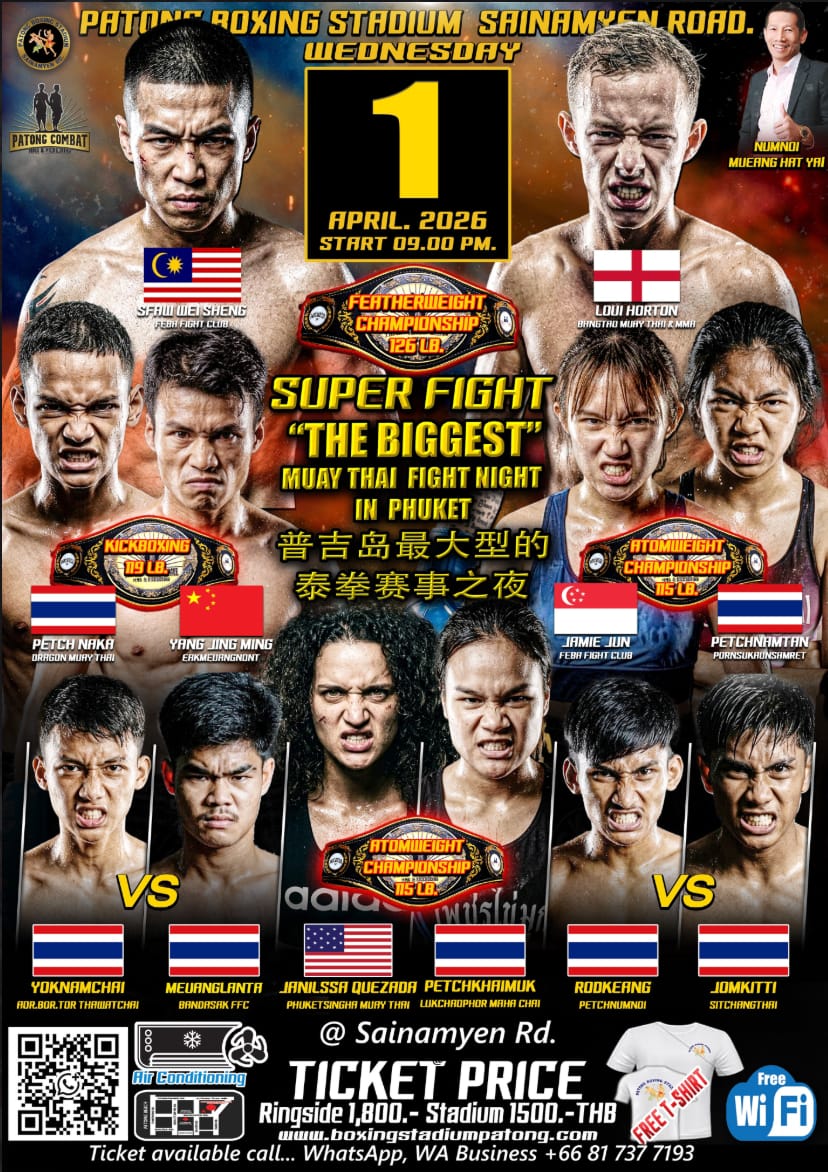 SUPER FIGHT "THE BIGGEST" MUAY THAI FIGHT NIGHT IN PHUKET 1 APRIL 2026