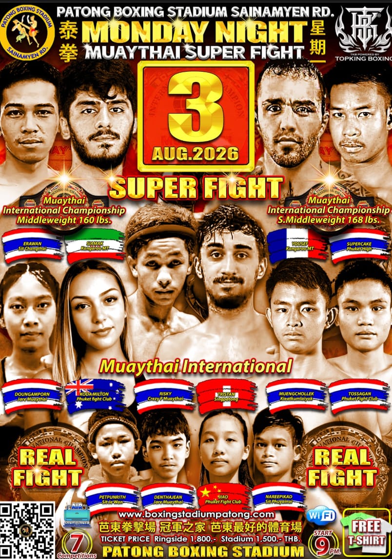 MONDAY NIGHT MUAYTHAI SUPER FIGHT 3 AUGUST 2026