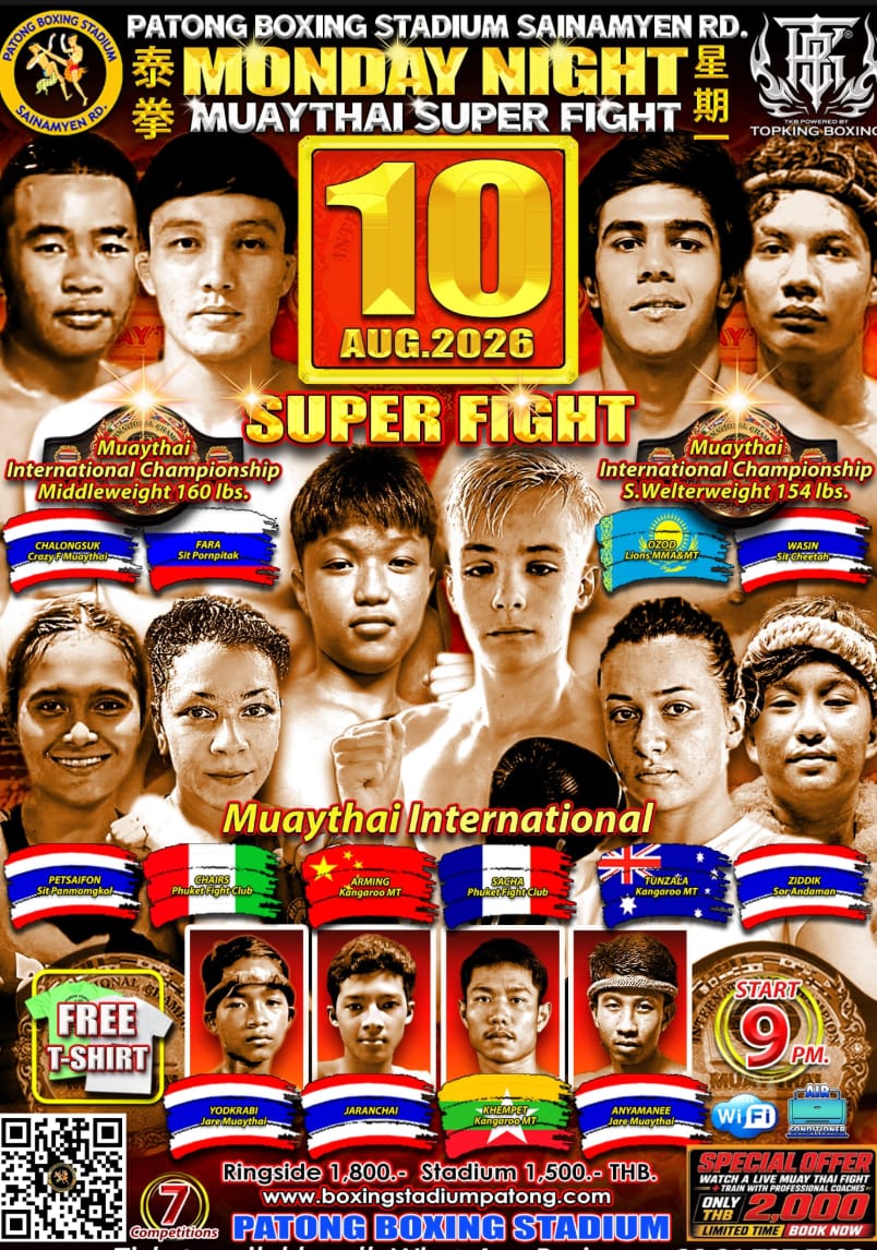 MONDAY NIGHT MUAYTHAI SUPER FIGHT 10 AUGUST 2026
