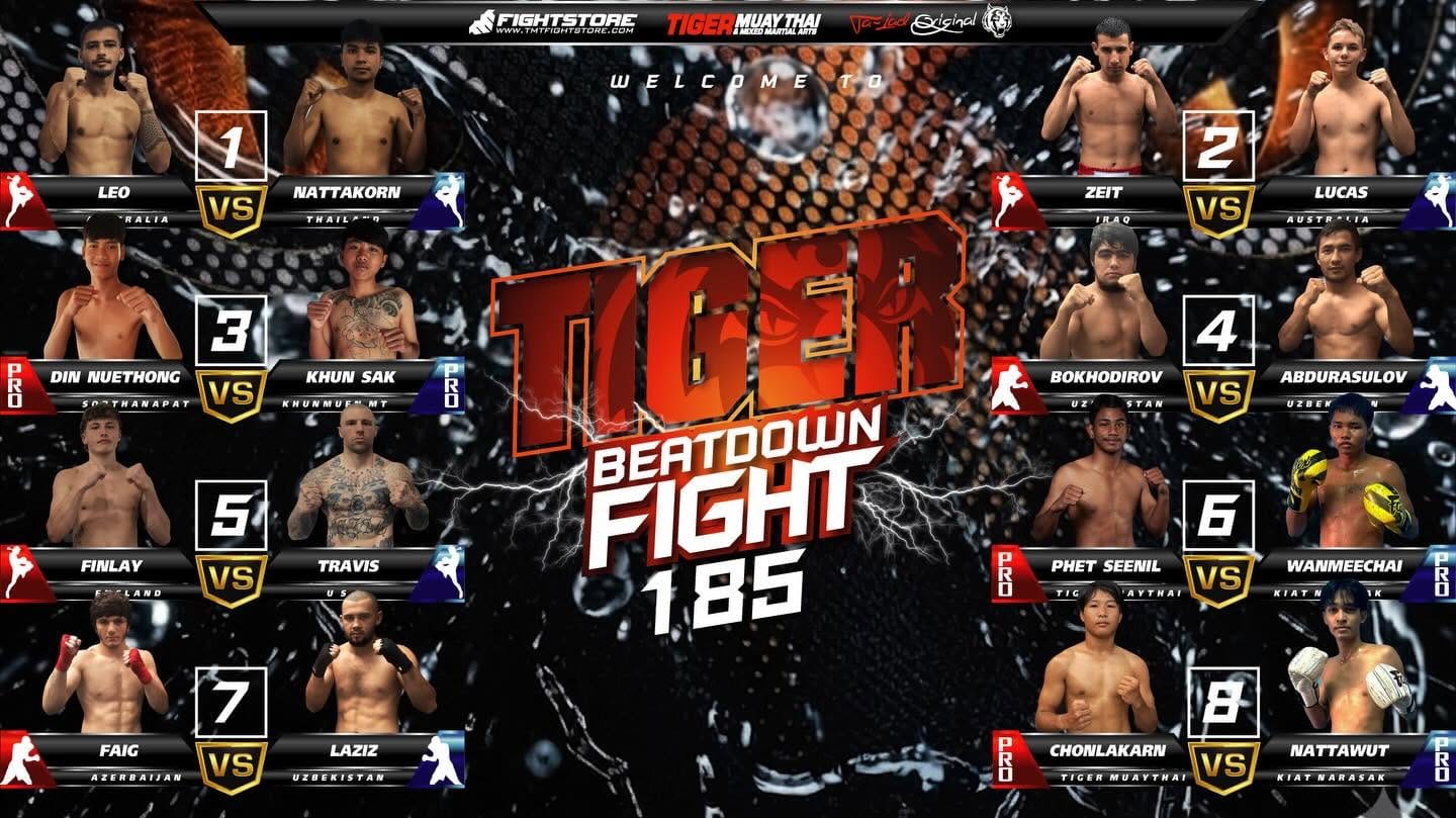TIGER MUAY THAI BEATDOWN FIGHT 185 25 APRIL 2026